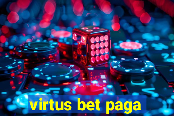 virtus bet paga