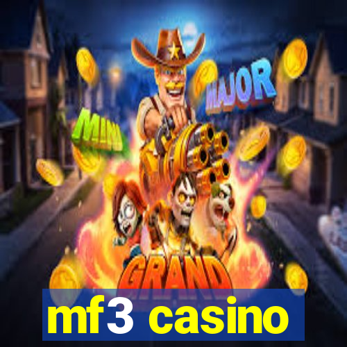 mf3 casino