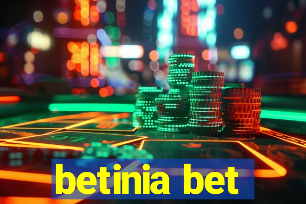 betinia bet