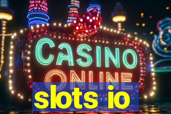 slots io