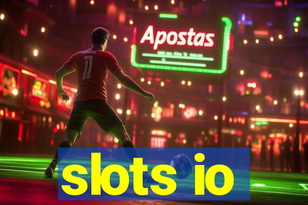 slots io