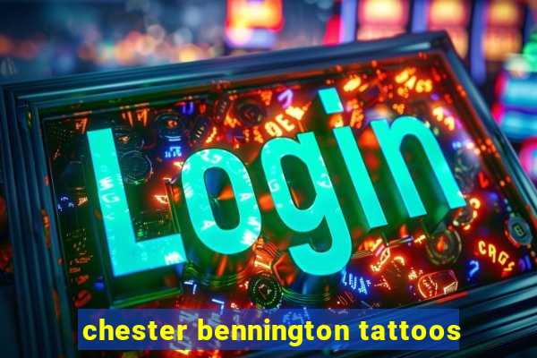 chester bennington tattoos