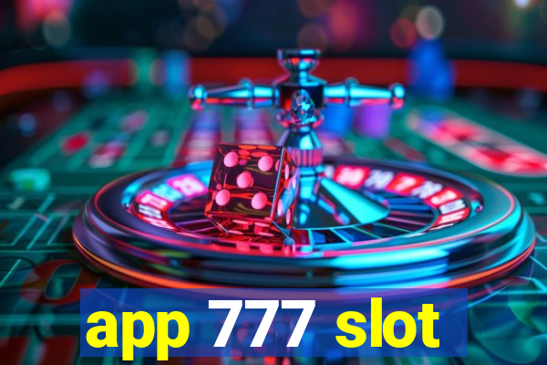 app 777 slot