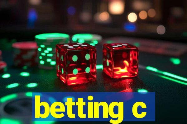 betting c