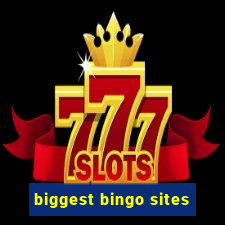 biggest bingo sites