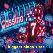 biggest bingo sites