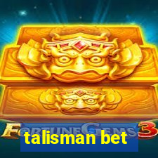 talisman bet