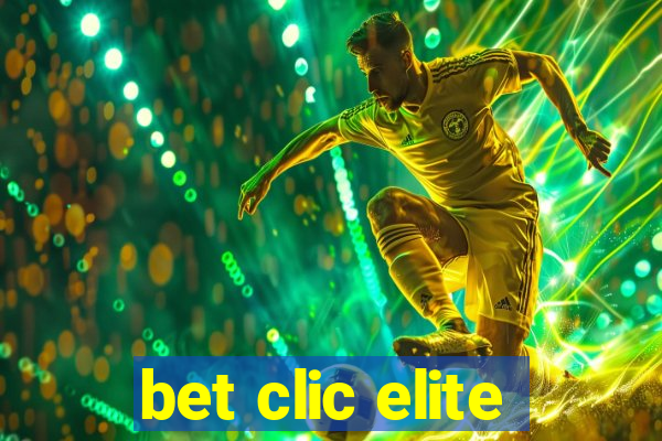 bet clic elite