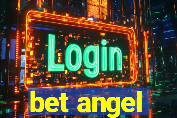 bet angel