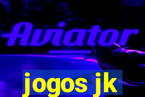 jogos jk