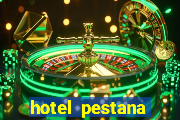 hotel pestana casino park