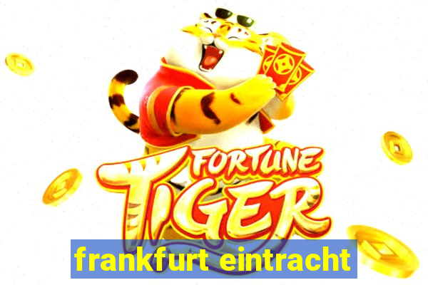 frankfurt eintracht