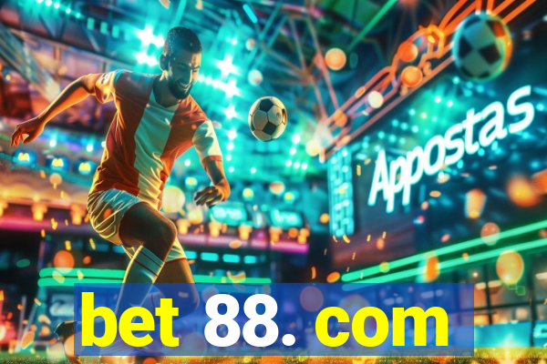 bet 88. com