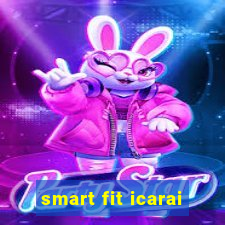 smart fit icarai