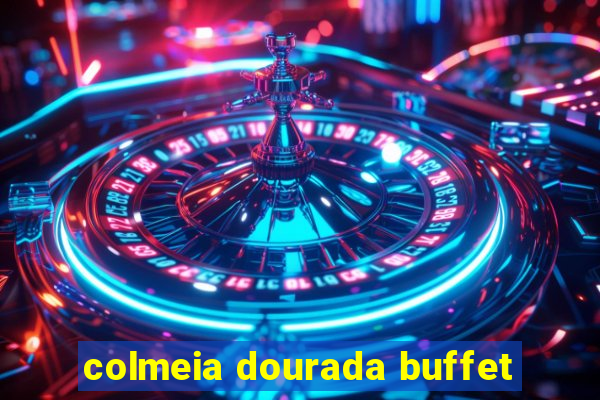 colmeia dourada buffet