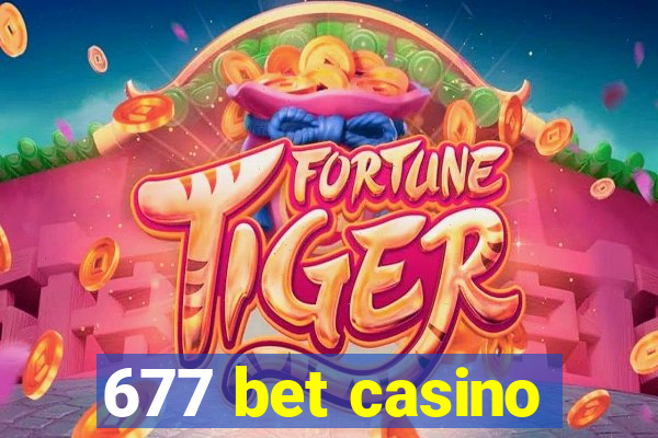 677 bet casino