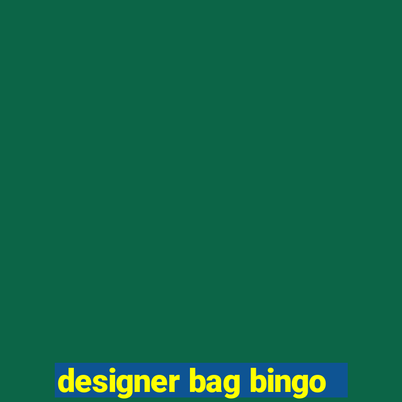 designer bag bingo