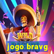 jogo bravg