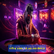 cifra canção ao cordeiro