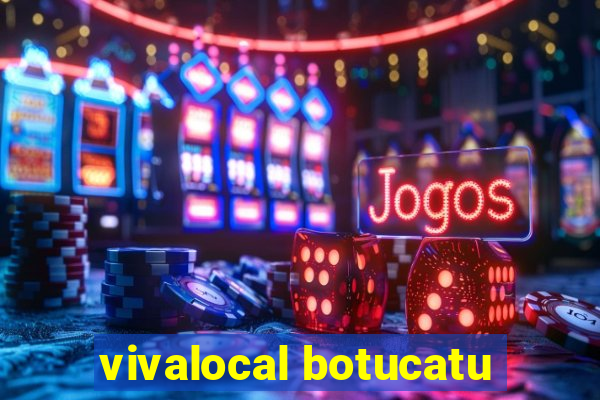 vivalocal botucatu