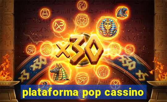 plataforma pop cassino