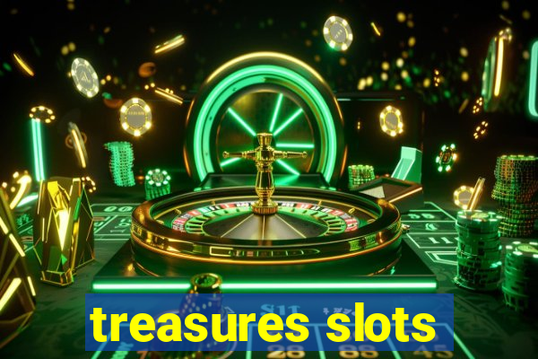 treasures slots