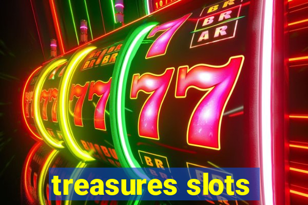 treasures slots