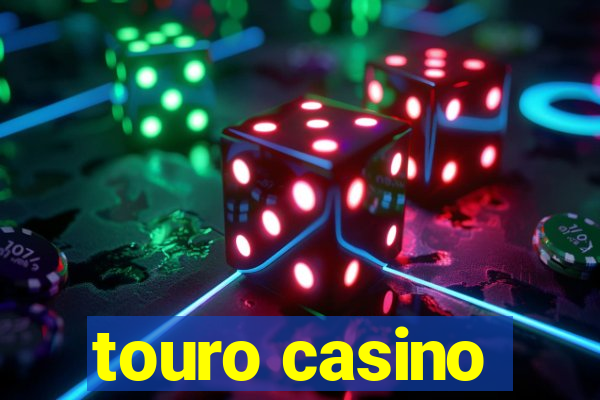 touro casino