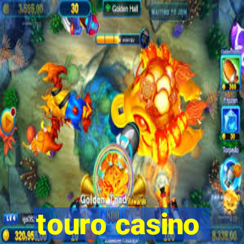 touro casino