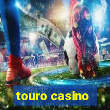 touro casino