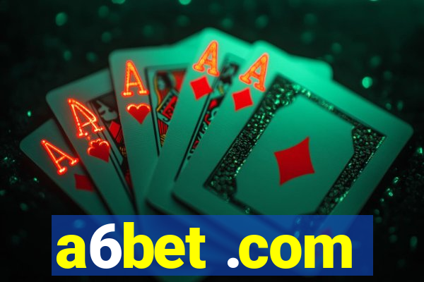 a6bet .com