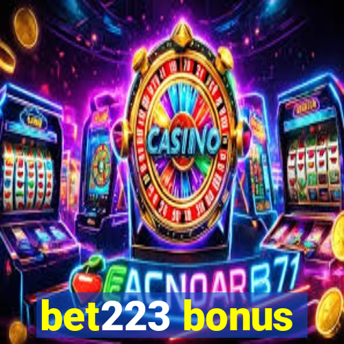 bet223 bonus