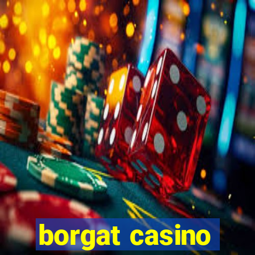 borgat casino