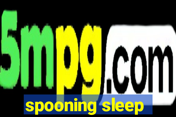 spooning sleep