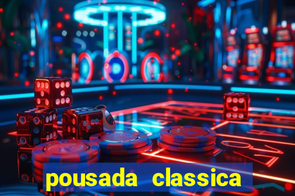 pousada classica ouro preto