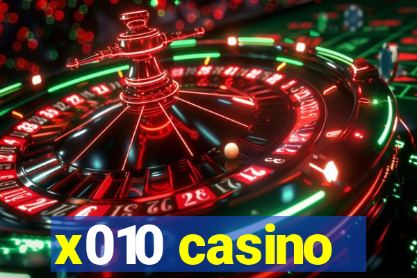 x010 casino