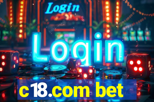 c18.com bet