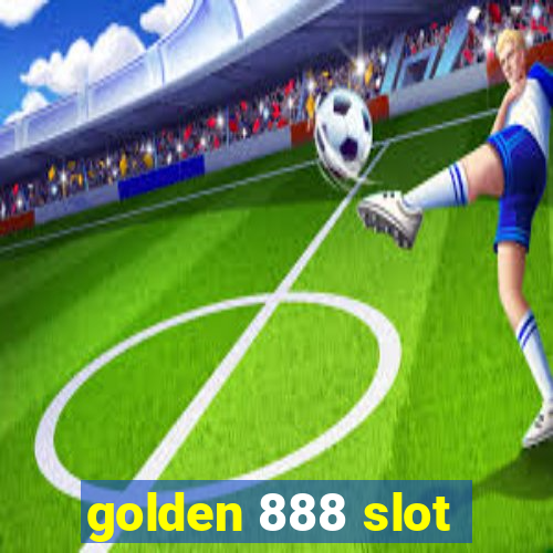 golden 888 slot