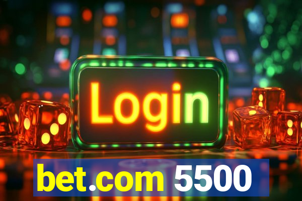 bet.com 5500