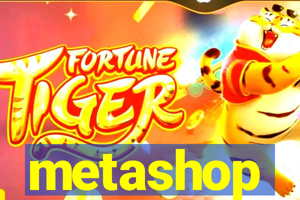 metashop