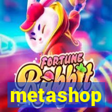 metashop