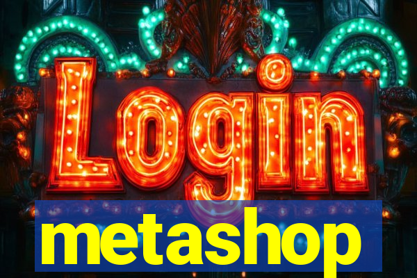 metashop