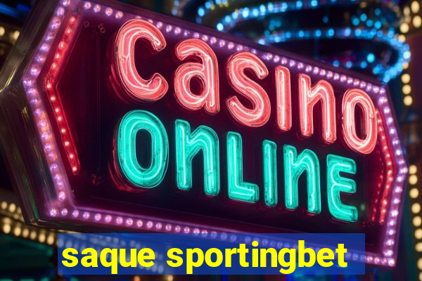 saque sportingbet