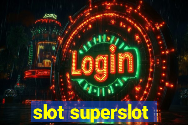 slot superslot