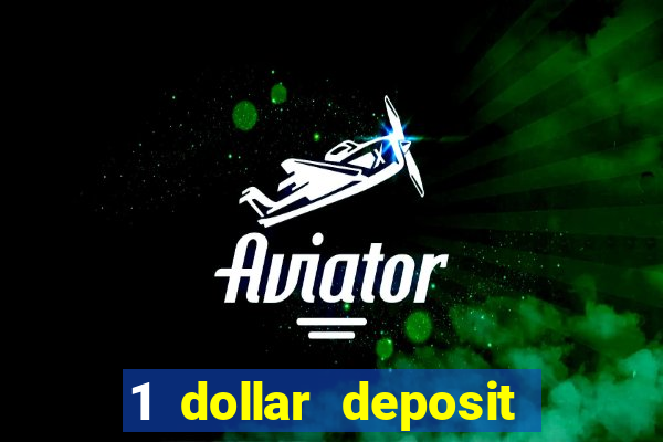 1 dollar deposit casinos nz