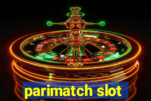 parimatch slot