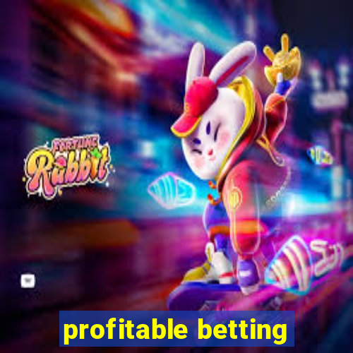 profitable betting