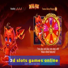 3d slots games online