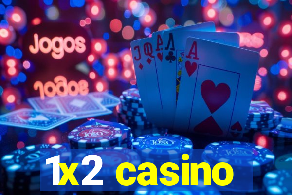 1x2 casino