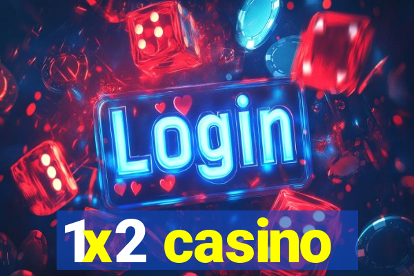 1x2 casino